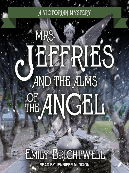Title details for Mrs. Jeffries and the Alms of the Angel by Emily Brightwell - Available